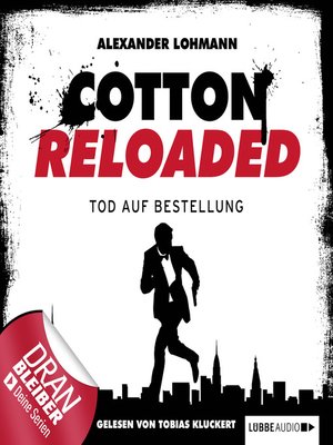 cover image of Jerry Cotton--Cotton Reloaded, Folge 11
